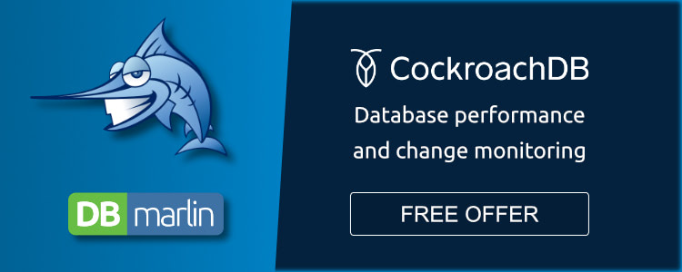 DBmarlin / Cockroach Labs Partnership and FREE CockroachDB Offer