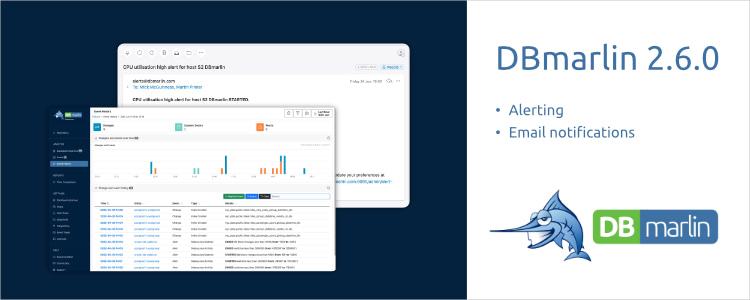 DBmarlin 2.6 released - with new email alerting