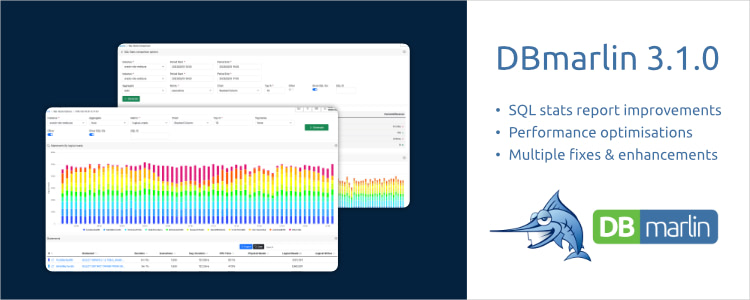 DBmarlin 3.1 released - with multiple improvements and performance optimisations