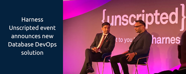 Harness Unscripted event announces new Database DevOps solution