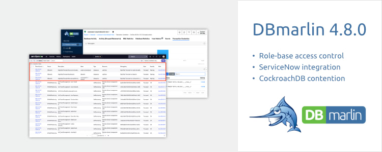 DBmarlin 4.8.0 adds RBAC, ServiceNow and more